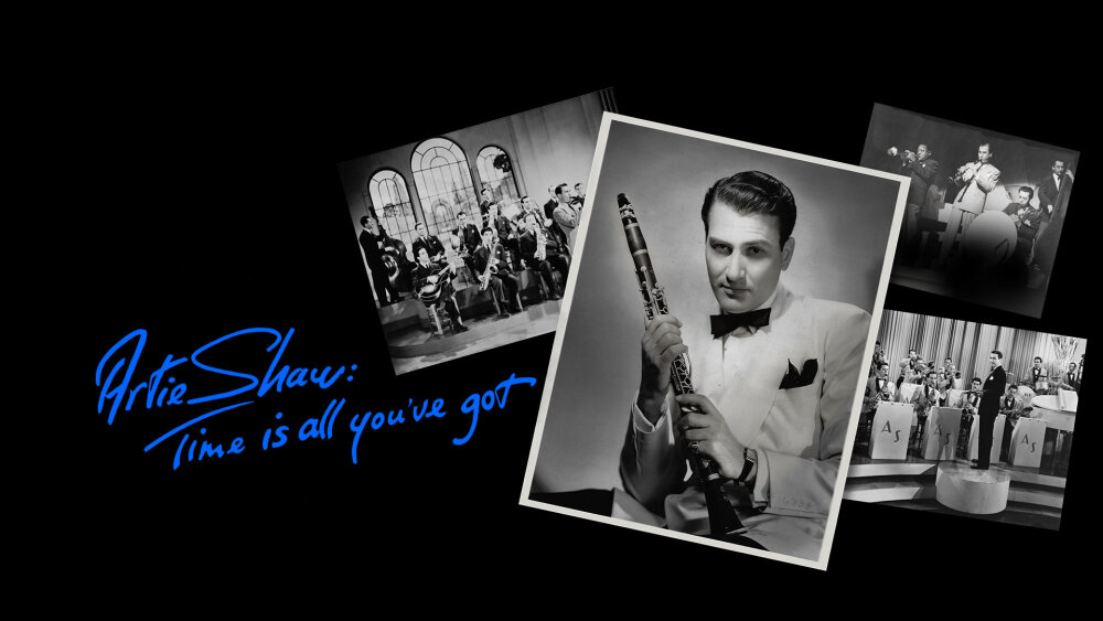 Artie Shaw: Time is All You've Got